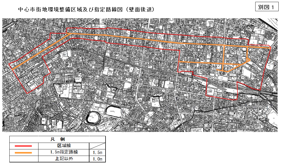 中心市街地環境整備区域及び指定路線図(壁面後退)
